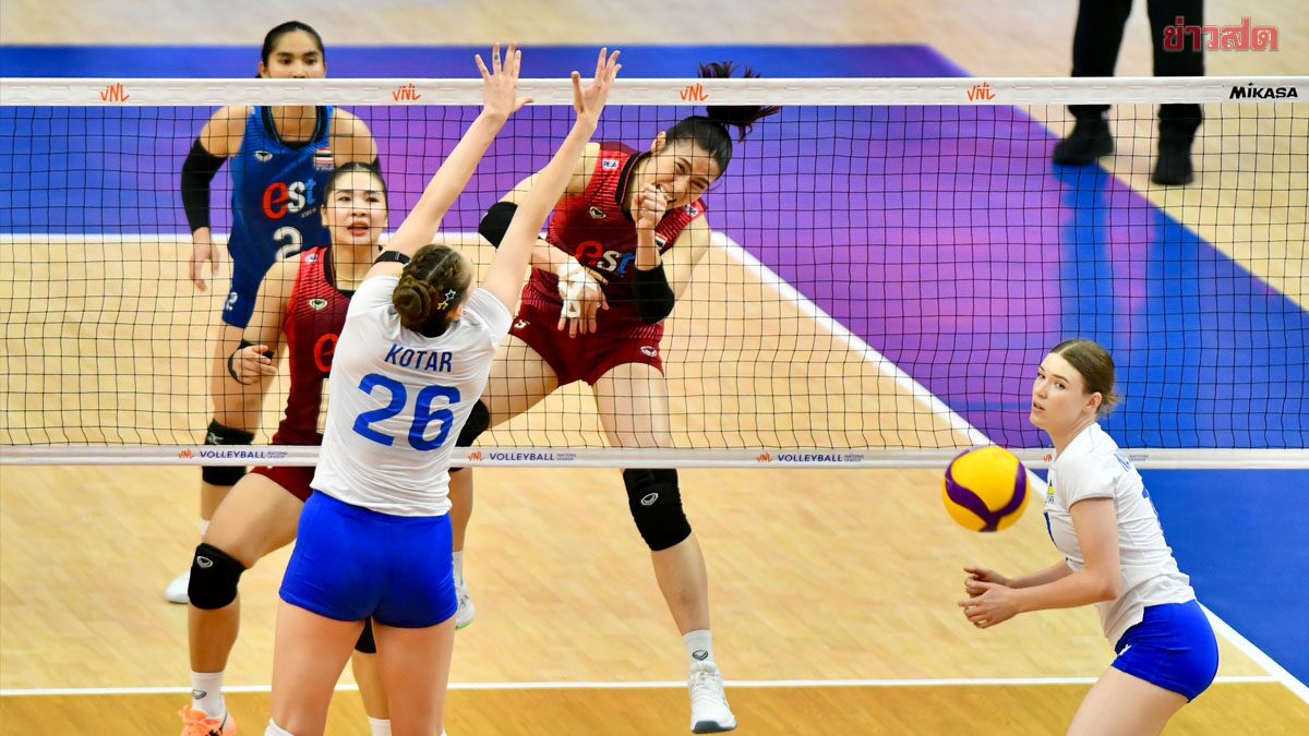 วอลเลย์บอลสาวไทย พ่าย ยูเครน เก็บเพิ่ม 1 คะแนน ประเดิม VNL สัปดาห์ที่ 2